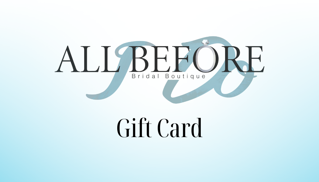 All Before I Do Digital Gift Card